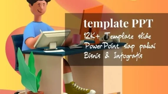 12000+ Editable Template Slide PPT Presentasi Powerpoint Siap Pakai ...